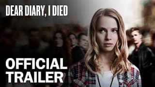 Dear Diary, I Died - Official Trailer - MarVista Entertainment