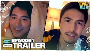 Hello Stranger Episode 1 Trailer | Tony Labrusca, JC Alcantara & Vivoree Esclito | Hello Stranger
