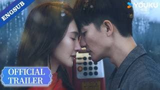 【Official Trailer】The Story Untold : Love binds them together on the same path. 🔥❤️| YOUKU