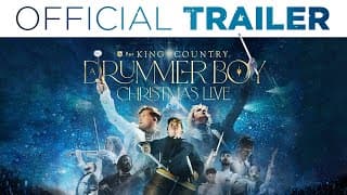 A Drummer Boy Christmas: LIVE - for KING + COUNTRY - Concert Film (Official Trailer)