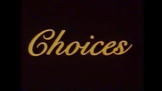 Choices (1981) Trailer