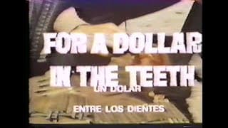 For A Dollar In The Teeth aka A Stranger In Town (1967) Trailer