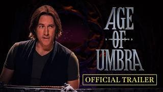 Age of Umbra Official Trailer