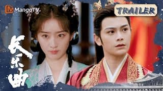 【ENG SUB】《长乐曲》Melody of Golden Age | 2-minute Trailer｜MangoTV Drama