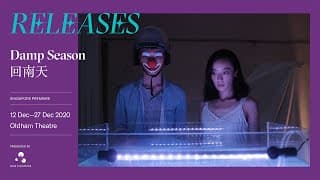 Damp Season (回南天) (2020) trailer | 12 - 27 Dec at Oldham Theatre