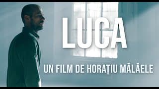Luca - Un film de Horațiu Mălăele