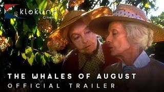 1987 The Whales Of August Official Trailer 1  Nelson Entertainment