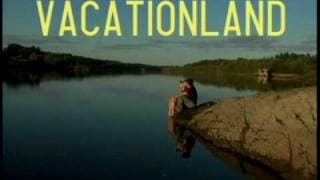 Vacationland - Official DVD trailer