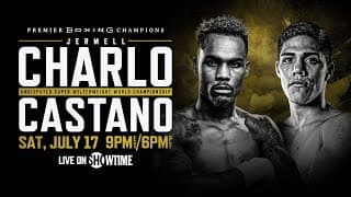 Charlo vs Castaño PREVIEW: July 17, 2021 | PBC on SHOWTIME