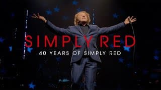 Holding Back the Years: 40 Years of Simply Red, Live in Santiago (Official Cinema Trailer)