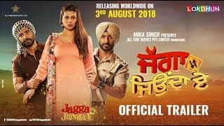 JAGGA JIUNDA E ( Official Trailer ) | Daljeet Kalsi , Kainaat, Jackie Shroff | Rel. on 3rd August