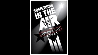 Something in the Air - The Words Four Two story