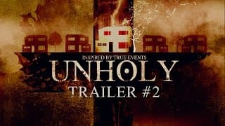 UNHOLY (horror/ghost/haunted house/poltergeist film) TRAILER #2