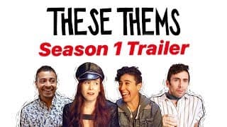 These Thems - Official Trailer