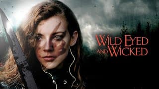 Wild Eyed And Wicked | Official Trailer | Horror Brains