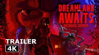 Dreamland Awaits - Feature Trailer - Arthouse Horror 2025