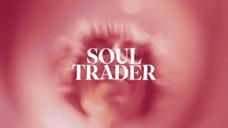 SOUL TRADER (Trailer)