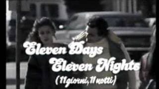 ELEVEN DAYS, ELEVEN NIGHTS (11 GIORNI & 11 NOTTI) Regia Joe D'Amato - Trailer