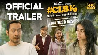 Cinta Lama Babak Kedua - Official Trailer