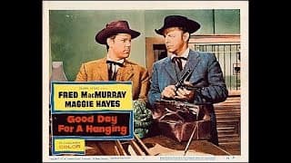 GOOD DAY FOR A HANGING (1959) Theatrical Trailer - Fred MacMurray, Margaret Hayes, Robert Vaughn