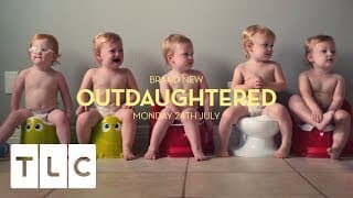 *New* OutDaughtered | Monday 24th July