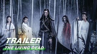 Official Trailer: The Living Dead - Spinoff movie of The Untamed 《陈情令之生魂》终极预告 | iQIYI