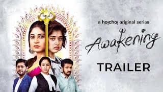 Official Trailer - Awakening | Sandipta Sen, Ditipriya Roy | Aditi Roy | Stream Now | hoichoi