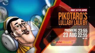 Pikotaro's LULLABY LA LA BY - PV