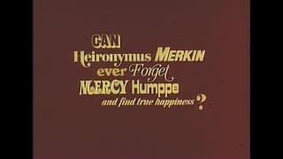 Can Heironymus Merkin Ever Forget Mercy Humppe and Find True Happiness? (1969) Trailer
