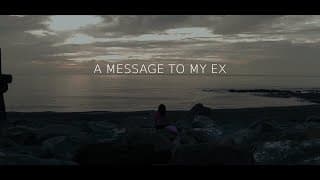 a message to my ex