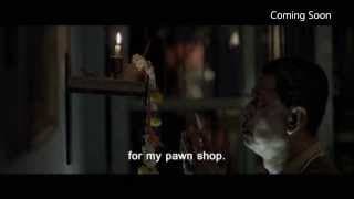 Thai Horror - [Pawnshop]  Opens 22 Aug 2013