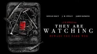 THEY ARE WATCHING | Official Horror Trailer