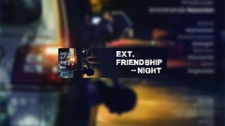 Ext - Friendship - Night At Girona