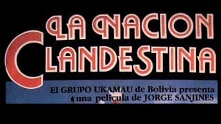 La Nación Clandestina - Trailer
