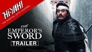 THE EMPEROR'S SWORD (2021) Official Trailer | Hi-YAH! Original | New Wuxia Films