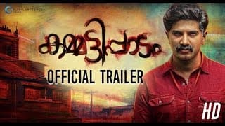 KAMMATIPAADAM Malayalam   OFFICIAL TRAILER   Starring Dulquer, Directed by Rajeev Ravi 1280x720