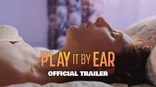 Play It By Ear | OFFICIAL TRAILER (OUT NOW!)
