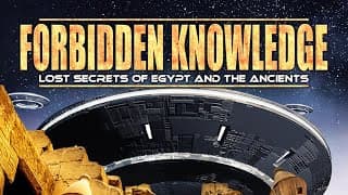 Forbidden Knowledge: Lost Secrets of Egypt and the Ancients - Official Trailer