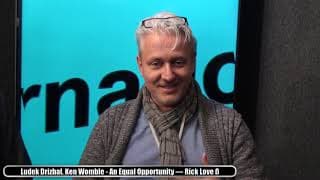 Ludek Drizhal, Ken Womble - An Equal Opportunity - Sonoma International Film Festival