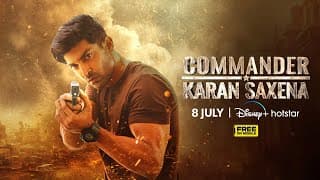 Commander Karan Saxena | Announcement | July 8 | Gurmeet Choudhary