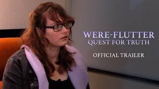 Were-Flutter: Quest for Truth - Official Trailer