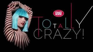 Totally Crazy - Coming April 2017