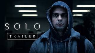 SOLO | Official Trailer | Subtitled