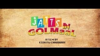 Jatts In Golmaal Official Theatrical Trailer | EXCLUSIVE HD | LATEST PUNJABI MOVIE OF 2013