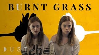 Sci-Fi Fantasy Short Film: "Burnt Grass" | DUST