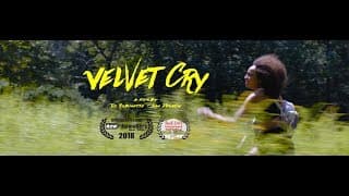 VELVET CRY -- FULL LENGTH TRAILER