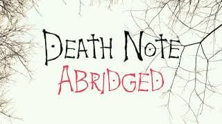 Death Note Abridged 2 Trailer
