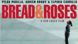 Bread And Roses - Trailer