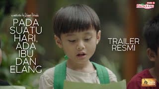 PADA SUATU HARI, ADA IBU DAN ELANG - Trailer Resmi Miniseri [Mulai 30 Juli 2022]