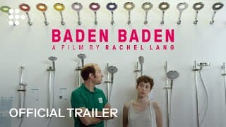 BADEN BADEN Trailer | MUBI